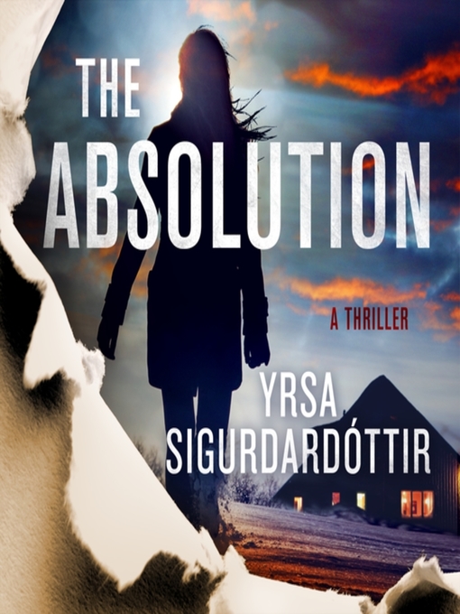 Title details for The Absolution by Yrsa Sigurdardottir - Available